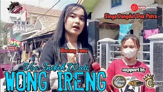 Download VIRAL  BINTANG TAMU INDAH WATI - WONG IRENG | SINGA DANGDUT DUA PUTRA | SHOW CITEMU MUNDU CIREBON MP3