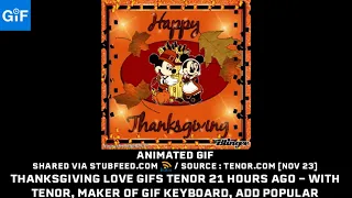 Thanksgiving Love GIFs Tenor 21 hours ago