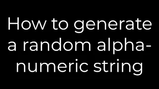 Java How to generate a random alpha-numeric string 5solution