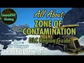 All About Zone of Contamination DLC Region Guide The Long Dark