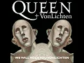 We Will Rock You VonLichten