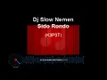 Download Lagu Dj Slow Nemen Sido Rondo