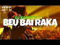 Download Lagu BEU BAI RAKA~ EPANG REMIXER || KANCINGAN VIRAL 2025
