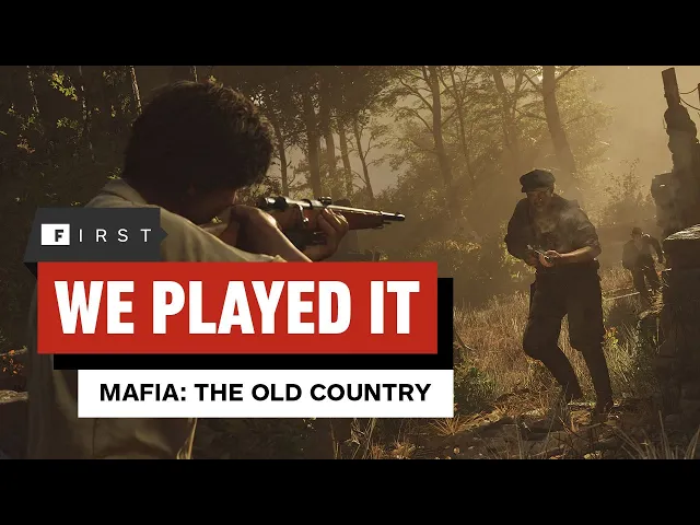 Mafia: The Old Country – Exclusive Hands-On Preview | IGN First