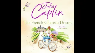french chateau dream by julie caplin full audiobook