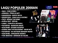 Download Lagu NOSTALGIA BAND 2000AN HTM 15K💞