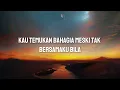 Naff - Kenanglah Aku | Lirik