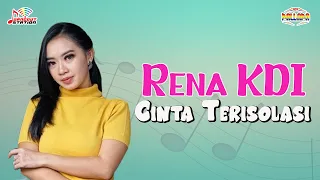 rena kdi cinta terisolasi official music video 