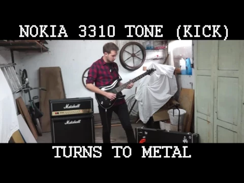 Download MP3 NOKIA 3310 tones went METAL (KICK)