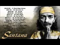 Download Lagu Carlos Santana  ,Greatest Hits collection ,  The Very Best of Carlos Santana