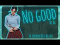 Lagu (AI COVER) HOW WOULD KISS OF LIFE  SING - NO GOOD (XG)