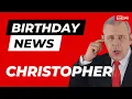 Happy Birt ay Christopher - Happy Birt ay News Report