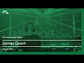 The Anjunadeep Edition 283 with James Grant (5 Hour Extended Mix)