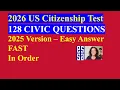 2026 US Citizenship Test 2025 Version - 128 Civics Questions Answers