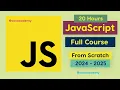 JavaScript Tutorial Full Course - Beginner to Pro 2024