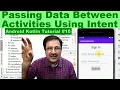 How To Transfer Data From One Activity To Another In Android Using Intent Kotlin Tutorial 2020