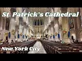 Download Lagu A Tour of St.Patrick's Cathedral New York City | Full Walkthrough