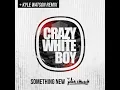 Something New (Kyle Watson Remix)