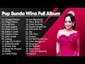 Lagu POP SUNDA WINA FULL ALBUM TUNGGAL RAHAYU TALAGA WARNA CEUK SAHA