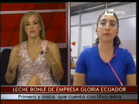 Leche Bonlé de empresa Gloria Ecuador primera y única que cuenta con fibra extra