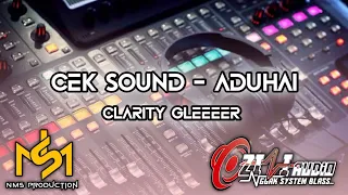 Download CEK SOUND GLEER ADUHAI - FULL BASs clarity Cocok untuk Cek sound Hajatan MP3