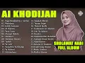 Download Lagu Full Album Sholawat Nabi Ai Khodijah | Sholawat Merdu Mp3 2024