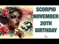 Scorpio November 20th Your Birt ay s Secret Power Unlocking Your Potential Free Birt ay Card