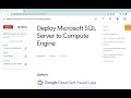 Deploy Microsoft SQL Server to Compute Engine With Explanation