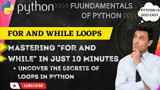 While and For Loops in python python loops for beginners mastering python loops in 10 minutes