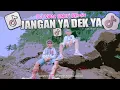 Download Lagu JANGAN YA DEK YA - Sakti Viano ft. Saka Viano (Official M/V)