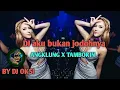 Lagu Dj Aku Bukan Jodohnya X TAMBORIN X ANGKLUNG BY DJ OKSI || Slow Bass