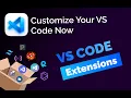 12 Best VS Code Extensions For Customization TRY IT