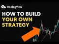 Create Your Own Trading Strategy on TradingView - Pine Script Tutorial