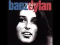 Don't Think Twice, It's All Right - Joan Baez