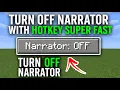 Narrator Minecraft Hotkeys HOW TO TURN OFF NARRATOR