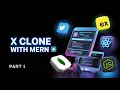 Build a FullStack Twitter Clone React Node js Full Project X clone with MERN Stack part 1