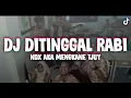 Download Lagu DJ DITINGGAL RABI NDX AKA OLD MENGKANE PARAH TJUY || DJ VIRAL TIKTOK - B24