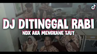dj ditinggal rabi ndx aka old mengkane parah tjuy dj viral tiktok b24