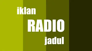 nostalgia siaran iklan radio jadul