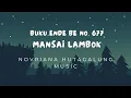 Download Lagu Buku Ende BE No. 677 Mansai Lambok Piano Novriana Gloria HKBP Batu Aji Lama Ressort Batu Aji Batam