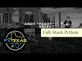 DAY 2 Keynote - Full-Stack Python Andy Pandy Knight