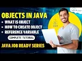 Objects in JAVA - Complete Tutorial Java Object Oriented Programming Hindi
