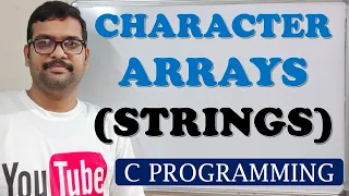 47 - STRINGS or CHARACTER ARRAYS