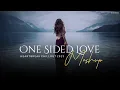 Download Lagu One Sided Love Mashup 2023 | Heartbreak Chillout | Rula Gaya Ishq Tera | Jiyein Kyun |BICKY OFFICIAL