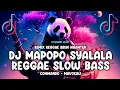Download Lagu DJ MAPOPO SYALALA REGGAE SLOW BASS || COMMANDO - MAVOKALI || DJ NGANTUK
