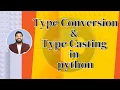 Type Conversion in Python Type Casting in Python Python Tutorials for Beginners
