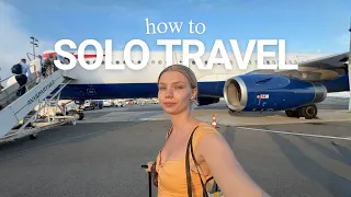 21 Solo Travel Tips & Hacks | How I travel alone without feeling lonely