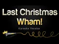 Download Lagu Wham! - Last Christmas (Single Edit) (Karaoke Version)