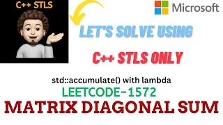 Matrix Diagonal Sum Leetcode - 1572 MICROSOFT Explanation Live Coding