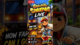 🔥 SUBWAY SURFERS LIVE 🚆 | HOW FAR CAN I GO? 😱 | #Shorts